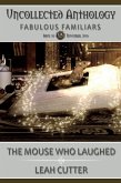 The Mouse Who Laughed (Uncollected Anthology, #10) (eBook, ePUB)
