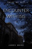 Encounter With ISIS (Tales of MI7, #6) (eBook, ePUB)
