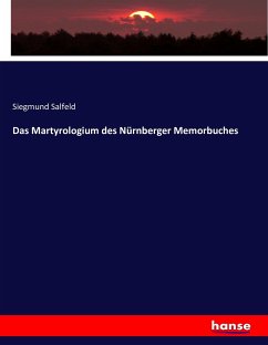 Das Martyrologium des Nürnberger Memorbuches