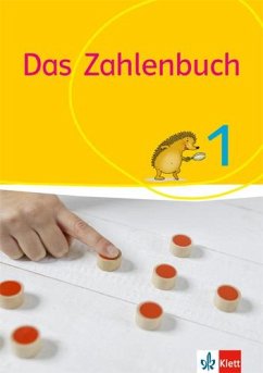 Das Zahlenbuch 1. Schülerbuch 1. Schuljahr. Allgemeine Ausgabe ab 2017