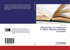 Effectiveness of institutions in labour dispute resolution in Lesotho - Letsie, Maletsie