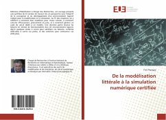 De la modélisation littérale à la simulation numérique certifiée - Papegay, Yves