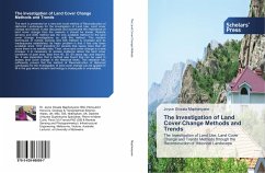 Cover The Investigation of Land Cover Change Methods and Trends