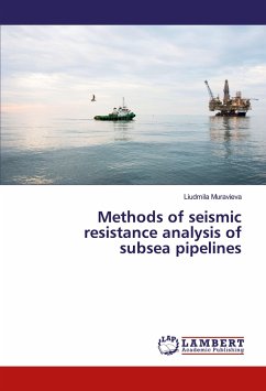 Methods of seismic resistance analysis of subsea pipelines - Muravieva, Liudmila