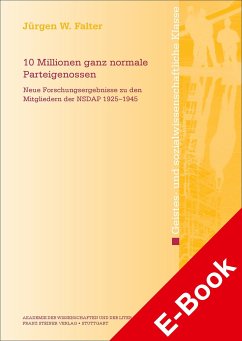 10 Millionen ganz normale Parteigenossen (eBook, PDF) - Falter, Jürgen F.