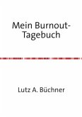 Mein Burnout-Tagebuch