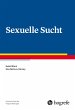 Sexuelle Sucht (eBook, PDF) - Bild 1