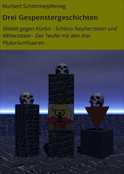 Drei Gespenstergeschichten (eBook, ePUB) - Schimmelpfennig, Norbert