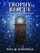 Trophy: Rescue (The Trophy Saga, #2)... - Bild 1