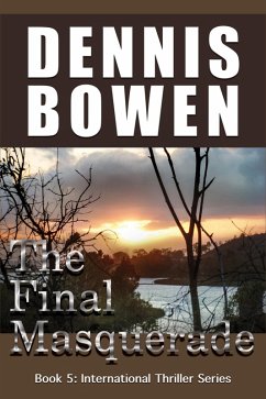 Cover The Final Masquerade (International Thriller Series, #5) (eBook, ePUB)