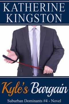 Cover Kyle's Bargain (Suburban Dominants, #4) (eBook, ePUB)