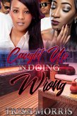 Caught Up in Doing Wrong (eBook, ePUB)