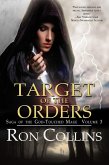 Target of the Orders (Saga of the God-Touched Mage, #3) (eBook, ePUB)