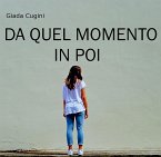 Da quel momento in poi (eBook, ePUB)