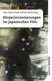 Körperinszenierungen im japanischen Film (eBook, PDF)