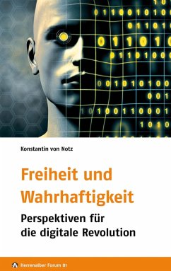Freiheit und Wahrhaftigkeit (eBook, ePUB) - Notz, Konstantin von; Meier, Gernot
