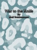 War to the Knife (eBook, ePUB)