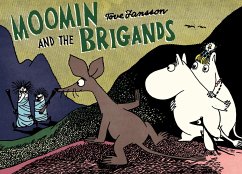 Moomin and the Brigand - Jansson, Tove