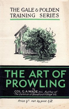 THE ART OF PROWLING - Wade, G A