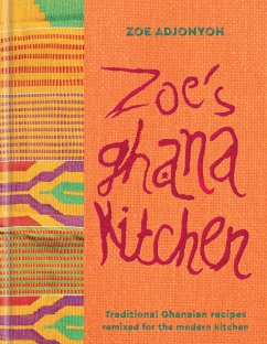 Zoe's Ghana Kitchen - Adjonyoh, Zoe