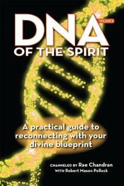 DNA of the Spirit, Volume 2 - Chandran, Rae