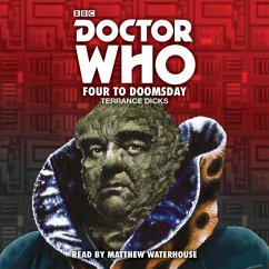 Doctor Who: Four to Doomsday: 5th Doctor Novelisation - Dicks, Terrance
