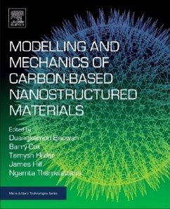 Modelling and Mechanics of Carbon-based Nanostructured Materials - Baowan, Duangkamon;Cox, Barry J;Hilder, Tamsyn A