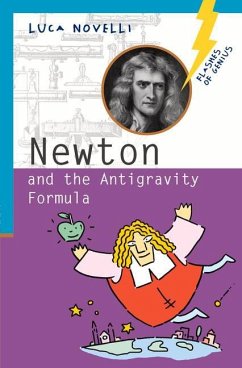 Newton and the Antigravity Formula - Novelli, Luca