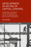 Development in an Era of Capital Control