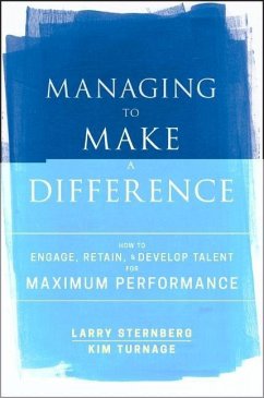Managing to Make a Difference - Sternberg, Larry;Turnage, Kim