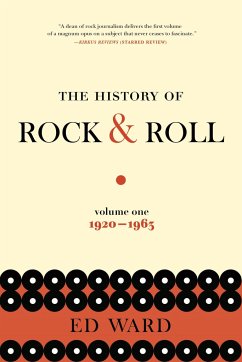 The History of Rock & Roll, Volume 1 - Ward, Ed