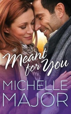 Meant for You - Major, Michelle