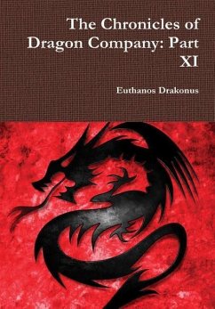 The Chronicles of Dragon Company - Drakonus, Euthanos