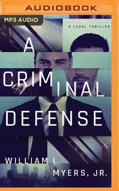 A Criminal Defense - Myers, William L.