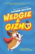 Wedgie & Gizmo - Bild 1