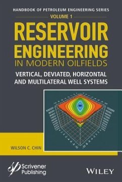 Reservoir Engineering in Modern Oilfields - Chin, Wilson C