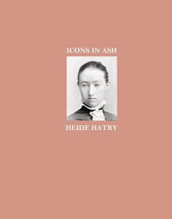 Icons in Ash: Human Portraits - Hatry, Heide