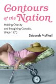 Contours of the Nation: Making Obesity and Imagining Canada, 1945-1970