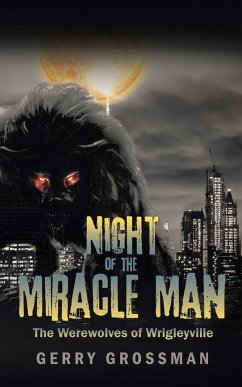 Night of the Miracle Man - Grossman, Gerry