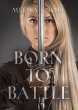 BORN TO BATTLE - Bild 1