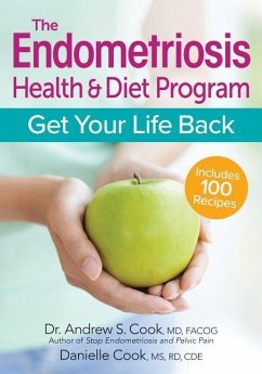 The Endometriosis Health and Diet Program - Cook, Andrew S; Cook, Danielle