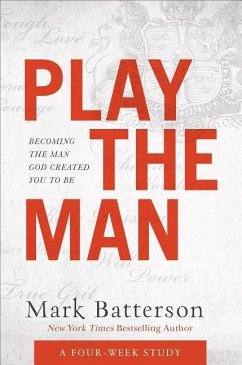 Play the Man Curriculum Kit - Batterson, Mark