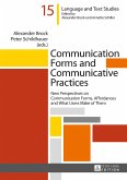 Communication Forms and Communicative Practices
