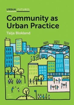 Community as Urban Practice - Blokland, Talja