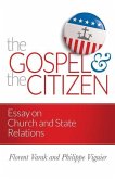 The Gospel and the Citizen
