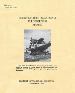 Deutche Forschungsanstalt Fur Segelflug Ainring: CIOS Target 6/72 Directed Missiles. (German Glider Research Station) - Cios