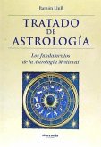 Tratado de astrología : los fundamentos de la astrología medieval