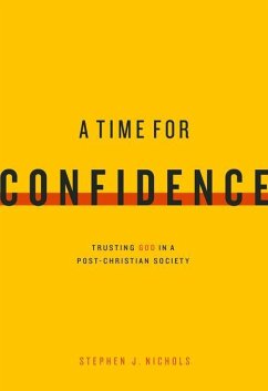 A Time for Confidence - Nichols, Stephen J