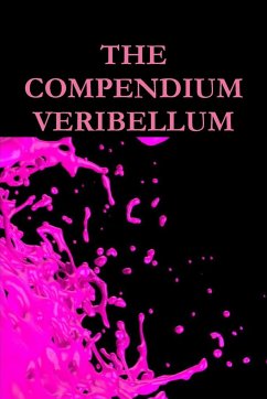 The Compendium Veribellum - Tarpley, D. B.