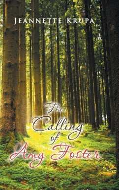 The Calling of Amy Foster - Krupa, Jeannette